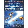 UFO-Welle in Puerto Rico