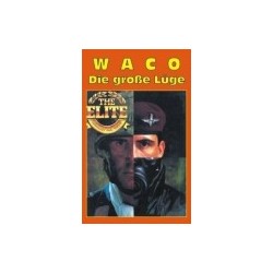 WACO - Die große Lüger der...