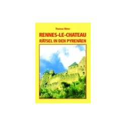 Rennes-le-Château - Rätsel in den Pyrenäen